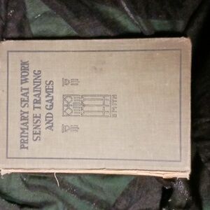 Primary Seat Work Sense Training and Games book by Laura Roundtree Smith in 1919
